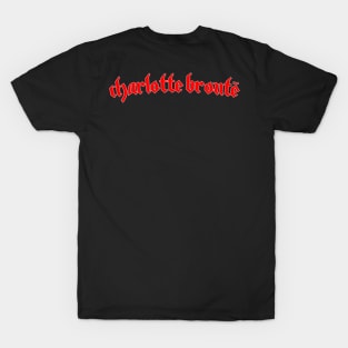 Charlotte Brontë is Goth as F*k T-Shirt